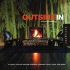 Couverture du livre « Outside in: a visual tours of indoor gardens » de Aitana Lleonart aux éditions Rockport