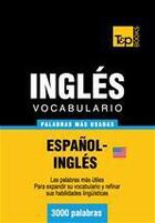 Couverture du livre « Vocabulario español-inglés americano - 3000 palabras más usadas » de Andrey Taranov aux éditions T&p Books