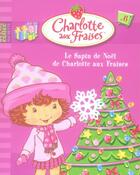 Couverture du livre « Charlotte aux Fraises T.6 ; le sapin de noël de Charlotte aux Fraises » de  aux éditions Hachette