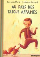 Couverture du livre « Au pays des tatous affamés » de Lawrence David aux éditions Gallimard-jeunesse