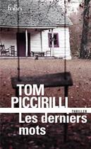 Couverture du livre « Les derniers mots » de Tom Piccirilli aux éditions Gallimard