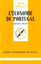Couverture du livre « L'economie du portugal qsj 2860 » de Drain M. aux éditions Que Sais-je ?