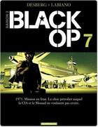 Couverture du livre « Black OP - saison 2 Tome 7 » de Hugues Labiano et Stephen Desberg aux éditions Dargaud