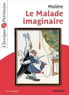 Couverture du livre « Le malade imaginaire » de Moliere aux éditions Magnard