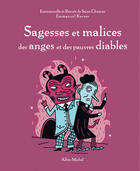 Couverture du livre « Sagesses et malices des anges et des pauvres diables » de Saint Chamas/Kerner aux éditions Albin Michel