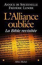 Couverture du livre « L'alliance oubliee - la bible revisitee » de Souzenelle/Lenoir aux éditions Albin Michel