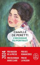 Couverture du livre « L'Inconnue du portrait » de Camille De Peretti aux éditions Le Livre De Poche