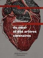 Couverture du livre « Imagerie du coeur et des artères coronaires » de Olivier Vignaux aux éditions Lavoisier Medecine Sciences