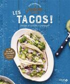 Couverture du livre « J'ADORE : les tacos ! » de Zoe Armbruster aux éditions Solar