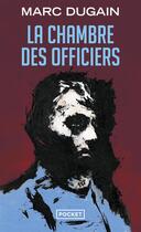 Couverture du livre « La chambre des officiers » de Marc Dugain aux éditions Pocket
