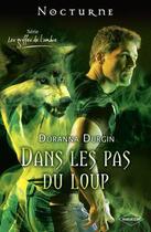 Couverture du livre « Dans les pas du loup » de Doranna Durgin aux éditions Harlequin