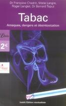 Couverture du livre « Le tabac » de Dr Chadrin /Langre/L aux éditions J'ai Lu