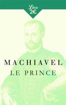 Couverture du livre « Le prince » de Machiavel aux éditions J'ai Lu