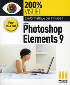 Couverture du livre « Photoshop Elements 9 » de Michel Levy aux éditions Micro Application