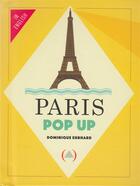 Couverture du livre « Paris pop up » de Dominique Ehrhard aux éditions Des Grandes Personnes