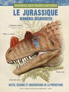 Couverture du livre « Le Jurassique, dernières découvertes » de Alonso & Paul aux éditions Grenouille