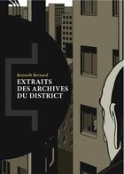 Couverture du livre « Extraits des archives du district » de Kenneth Bernard aux éditions Le Tripode