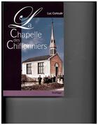 Couverture du livre « La chapelle des chiffonniers » de Luc Corlouër aux éditions Feuillage