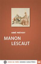 Couverture du livre « Manon Lescaut » de Abbe Prevost aux éditions Voir De Pres