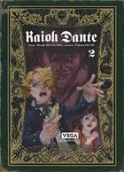 Couverture du livre « Kaioh Dante Tome 2 » de Ryoji Minagawa et Fukuro Izumi aux éditions Vega Dupuis
