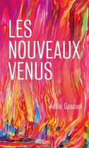 Couverture du livre « Les nouveaux venus » de Adele Gascuel aux éditions Hors D'atteinte