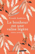 Couverture du livre « Le bonheur est une valise légère » de Frank Andriat aux éditions Marabout