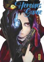 Couverture du livre « Heroines game Tome 2 » de Tabasa Iori aux éditions Kana
