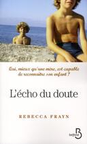 Couverture du livre « L'écho du doute » de Rebecca Frayn aux éditions Belfond