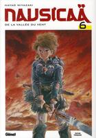 Couverture du livre « Nausicaä de la vallée du vent Tome 6 » de Hayao Miyazaki aux éditions Glenat