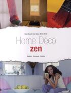 Couverture du livre « Home déco zen » de  aux éditions De Vecchi