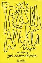 Couverture du livre « Panamérica » de Jose Agrippino De Paula aux éditions Leo Scheer