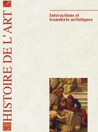 Couverture du livre « Interactions et transferts artistiques » de  aux éditions Somogy