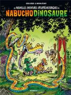 Couverture du livre « Les nouvelles aventures apeupréhistoriques de Nabuchodinosaure Tome 4 » de Roger Widenlocher et Patrick Goulesque aux éditions Bamboo