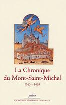 Couverture du livre « La Chronique du Mont Saint-Michel (1343-1466) » de Anonyme aux éditions Paleo