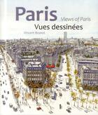 Couverture du livre « Paris ; vues dessinnées » de Vincent Brunot aux éditions Fage