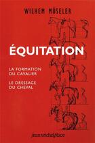 Couverture du livre « Équitation » de Wilhem Museler aux éditions Nouvelles Editions Place