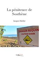 Couverture du livre « La pénitence de Sosthène » de Jacques Marlier aux éditions 5 Sens