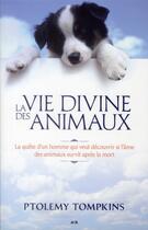 Couverture du livre « La vie divine des animaux » de Ptomely Tompkins aux éditions Ada