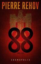 Couverture du livre « 88 » de Rehov Pierre aux éditions Cosmopolis
