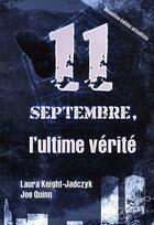 Couverture du livre « 11 Septembre, l'ultime vérité » de Laura Knight-Jadczyk aux éditions Pilule Rouge