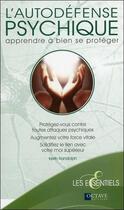 Couverture du livre « L'autodéfense psychique ; apprendre à bien se protéger » de Keith Randolph aux éditions Octave