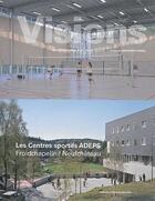 Couverture du livre « Les centres sportifs adeps froidchapelle et neufchateau » de  aux éditions Cfwb