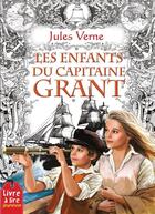 Couverture du livre « Les enfants du capitaine Grant » de Jules Verne aux éditions Rose De La Fontaine