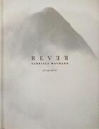 Couverture du livre « Rever » de Gabriela Machado aux éditions Madalena