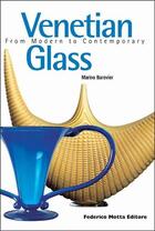 Couverture du livre « Venetian glass » de Marino Barovier aux éditions 24 Ore