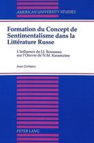 Couverture du livre « Formation du concept de sentimentalisme dans la litterature russe » de Gorbatov Inna aux éditions Peter Lang