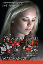 Couverture du livre « The Blood Coven Vampires, Volume 1 » de Mari Mancusi aux éditions Penguin Group Us