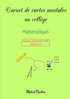 Couverture du livre « Carnet de cartes mentales au college - mathematiques » de Nicotera Mickael aux éditions Lulu