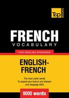 Couverture du livre « French Vocabulary for English Speakers - 9000 Words » de Andrey Taranov aux éditions T&p Books