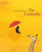 Couverture du livre « The umbrella » de Ingrid Schubert aux éditions Lemniscaat